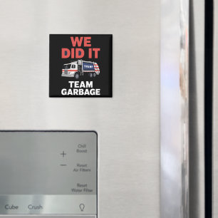 Trump 2024 LKW Müll Wir Haben Es Geschafft Team Mü Magnet