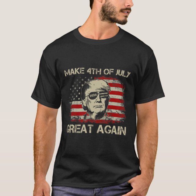 Trump 2024 macht den 4. Juli wieder zum großen ame T-Shirt (Vorderseite)