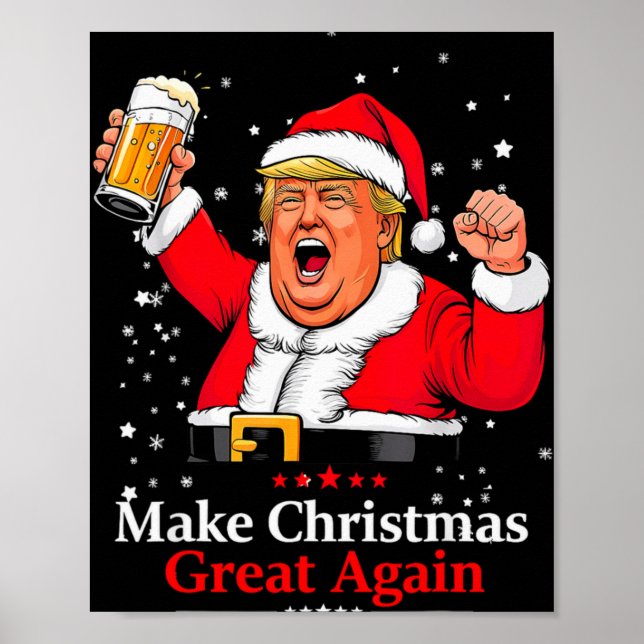 Trump 2024 Make Christmas Great Again Trump Xmas T Poster (Vorne)