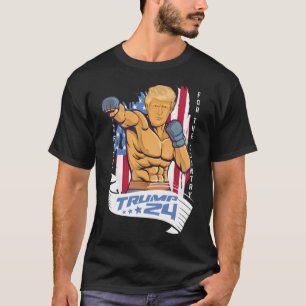 Trump 2024 Mixed Martial Arts kämpfen für das Land T-Shirt