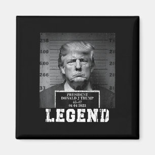 Trump 2024 Mugshot Präsident Legend Magnet