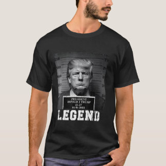 Trump 2024 Mugshot Präsident Legend T Shirt