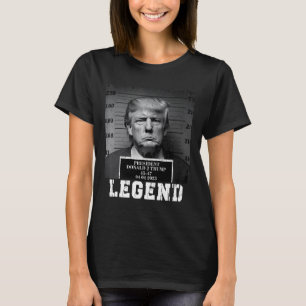 Trump 2024 Mugshot Präsident Legend T-Shirt