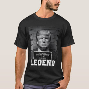 Trump 2024 Mugshot Präsident Legend T-Shirt