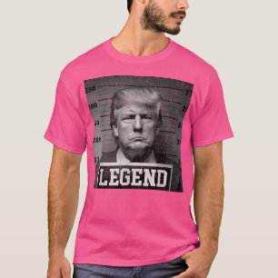 Trump 2024 Mugshot Präsident Legend T-Shirt