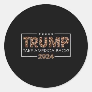 Trump 2024 Nimm America Back Leopard Print Gift Wo Runder Aufkleber