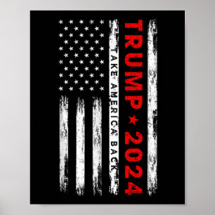 Trump 2024 Nimm Amerika zurück Amerikanische Flagg Poster