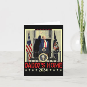 Trump 2024 Nimm Amerika zurück Daddys Haus Trump 2 Karte