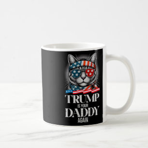 Trump 2024 nimmt Amerika auf, Trump ist dein Vater Kaffeetasse