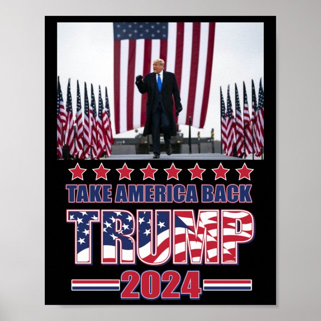 Trump 2024 nimmt Amerika zurück Poster (Vorne)