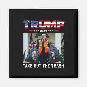 Trump 2024 nimmt den Mülleimer Trump aus dem Müll Magnet