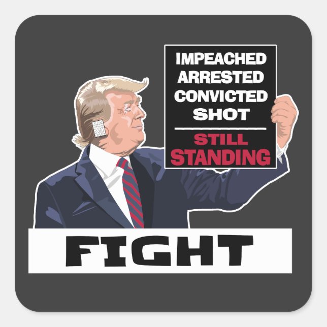 Trump 2024: Präsidentschaftswahl steht noch immer  Quadratischer Aufkleber (Vorderseite)