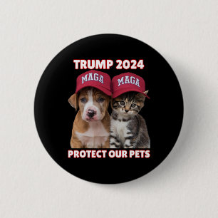 Trump 2024 schützt unsere Haustiere und isst unser Button