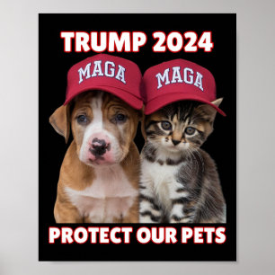 Trump 2024 schützt unsere Haustiere und isst unser Poster