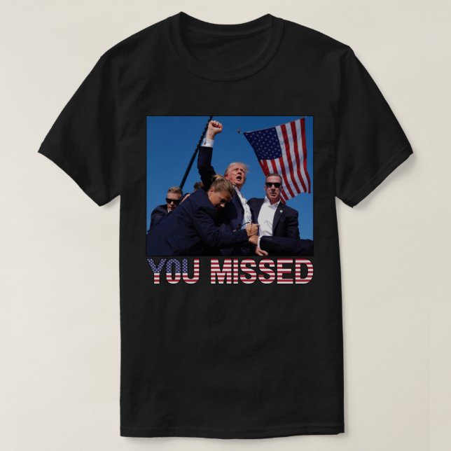 Trump 2024 Sie vermisst T-Shirt (Design vorne)