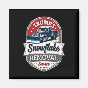 Trump 2024: Snowflake Removal Service - Politische Magnet