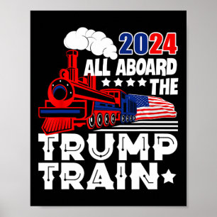 Trump 2024 steht ganz oben auf der Trump-Bahn in d Poster