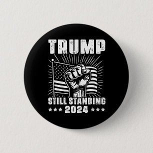 Trump 2024 Steht Immer Noch Amerikanische Flagge D Button