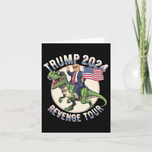 Trump 2024 The Rache Riding Dinosaur American Fl Karte