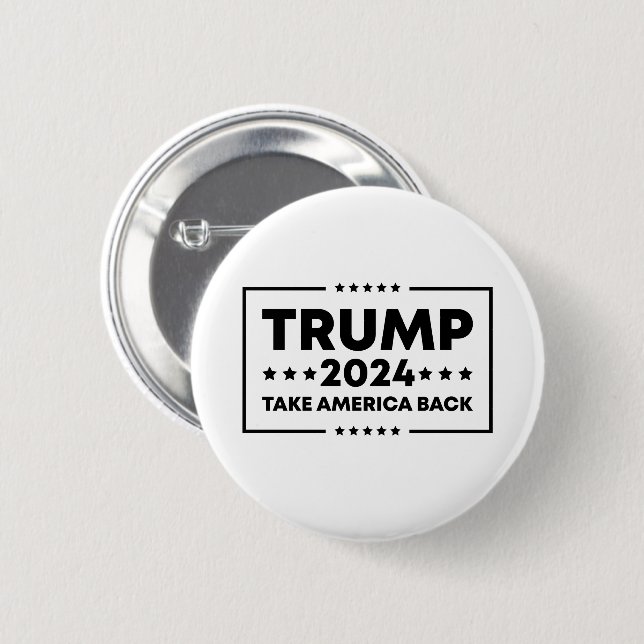 Trump 2024 Trump nimmt Amerika zurück Button (Vorne & Hinten)