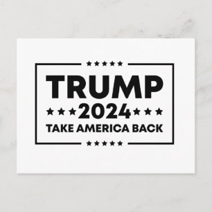 Trump 2024 Trump nimmt Amerika zurück Postkarte