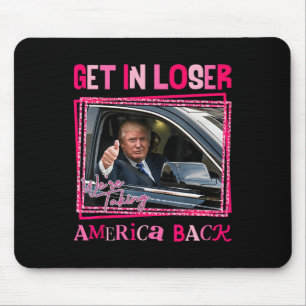 Trump 2024 verliert, und wir nehmen Amerika zurück Mousepad