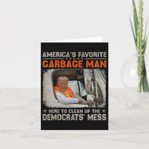 Trump 2024 Wahl Trump Garbage Man wählen Trump P Karte