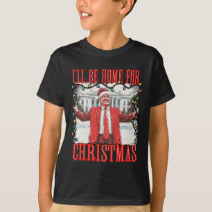Trump 2024 werde ich Zuhause für Christmas Daddys T-Shirt