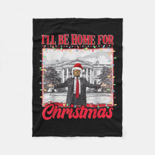 Trump 2024 werde ich Zuhause für Weihnachten Weihn Fleecedecke