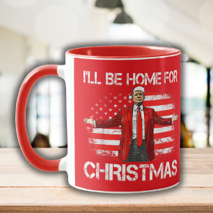 Trump 2024 werde ich Zuhause für Weihnachtsrot sei Tasse