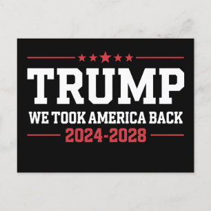 Trump 2024 Wir haben Amerika zurückgenommen 47 USA Einladungspostkarte