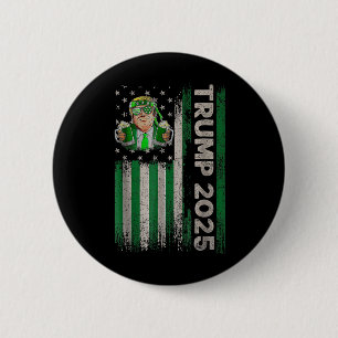 Trump 2025 Amerikanische Flagge Vintage St. Patric Button