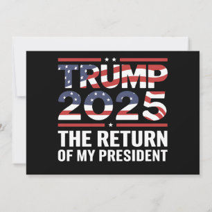 Trump 2025 Die Rückkehr meines Präsidenten 47. US Einladung