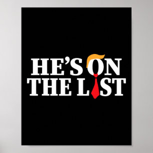 Trump 2025 Er steht auf der Liste Lustig Sarkastis Poster