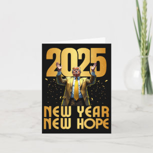 Trump 2025 Neujahr Neue Hoffnung Einweihungsfeier  Karte