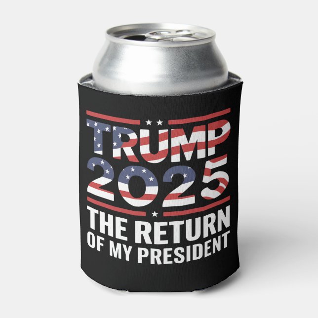 Trump 2025 - Rückkehr meines Präsidenten 47. USA Dosenkühler (Kanne Vorderseite)
