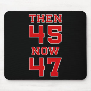 Trump 2025 Wahl 45 47 Sieg Sieg Präsident Re Mousepad