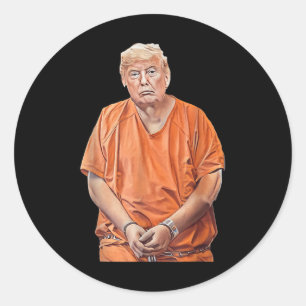 Trump 20-24 Jahre im Gefängnis Funny Anti-Trump Runder Aufkleber