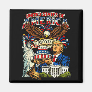 Trump 250. Geburtstag von Amerika 250 Jahre 4. von Magnet