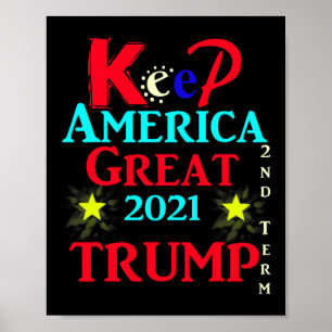 Trump 2. Amtszeit Amerika großartig halten' Poster