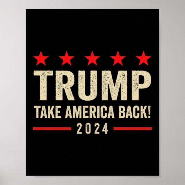 Trump 45 47 (auf der Rückseite) nehmen Amerika zur Poster (Vorne)