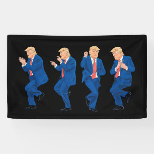 Trump 45 47 Funny Dance Dancing USA Präsident Banner