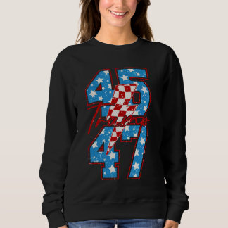 Trump 45/47 sweatshirt