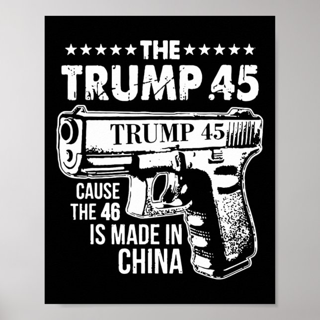 Trump 45, weil die 46 in China 1 gemacht werden Poster (Vorne)