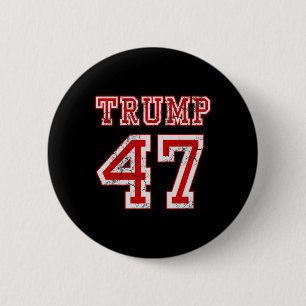 Trump 47 2024 Wahl Republikanische konservative Mä Button