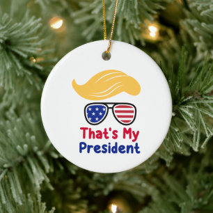 Trump 47 - Das ist mein Präsident Keramik Ornament