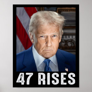 Trump 47 Erhebt sich Einweihungsfoto von Donald Tr Poster