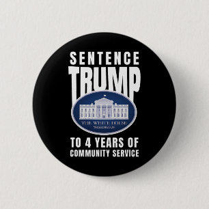 Trump: 4 Jahre Dienst in der Gemeinschaft 9 Button