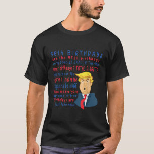 Trump 50. Geburtstag T-Shirt Funny Statement vor 5