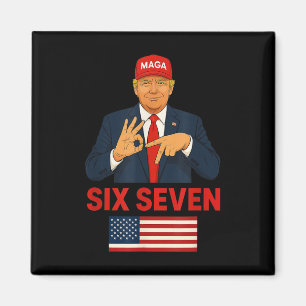 Trump 67 Meme Six Seven Lustiges Wahlkostüm Magnet